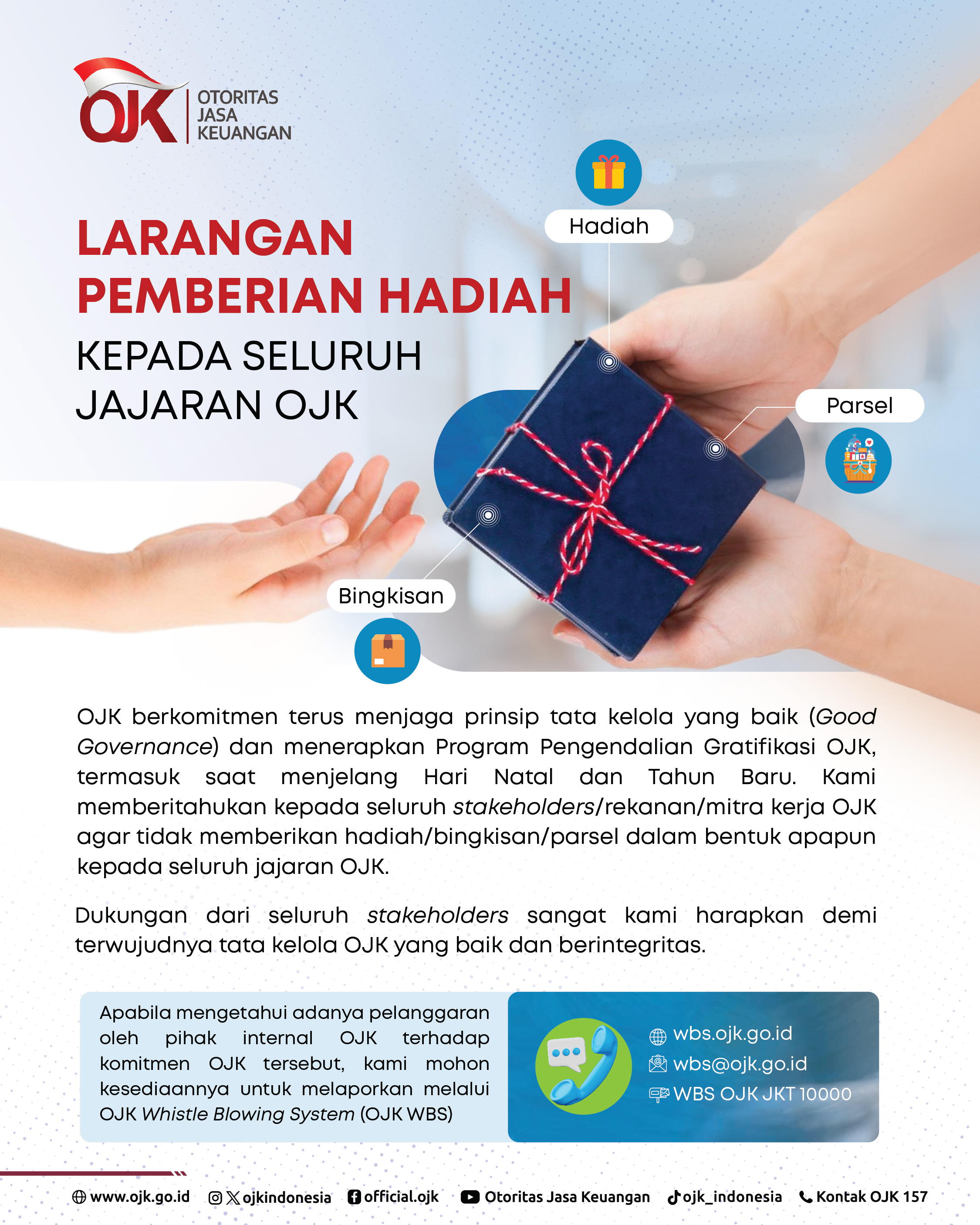 Larangan Pemberian Hadiah kepada Seluruh Jajaran OJK